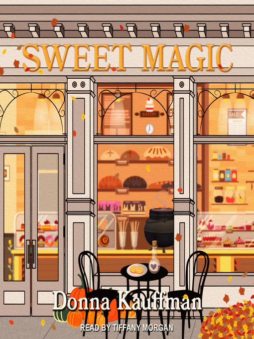 Title details for Sweet Magic by Donna Kauffman - Available